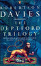 The Deptford Trilogy