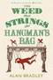 The Weed That Strings the Hangman's Bag