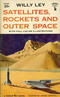 Satellites, Rockets and Outer Space