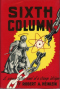 Sixth Column: A Science Fiction Novel of Strange Intrigue