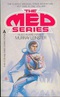 The Med Series