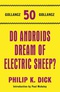 Do Androids Dream of Electric Sheep?