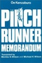 The Pinch Runner Memorandum