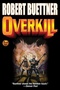 Overkill