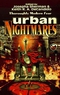 Urban Nightmares