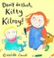 Don't Do That, Kitty Kilroy!