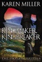 The Kingmaker, Kingbreaker