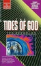 The Tides of God