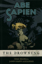 Abe Sapien. Vol. 1: The Drowning