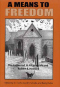 A Means to Freedom: The Letters of H. P. Lovecraft and Robert E. Howard Volume Two: 1933-1936