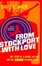 From Stockport with Love