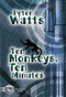 Ten Monkeys, Ten Minutes