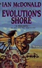 Evolution's Shore (Bantam Spectra Book)