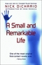 A Small And Remarkable Life