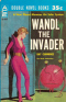 Wandl the Invader. I Speak for Earth