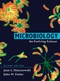 Microbiology: An Evolving Science