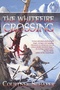 The Whitefire Crossing