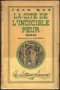 La Cité de l'indicible peur