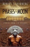 Phases of the Moon: Stories of Six Decades