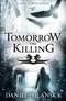 Tomorrow, the Killing