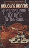 The Long Dark Tea-Time of the Soul