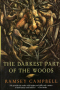 The Darkest Part of the Woods