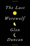 The Last Werewolf