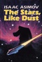 The Stars, Like Dust