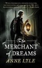 The Merchant of Dreams