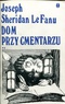 Dom przy cmentarzu, t.2